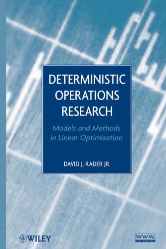 Deterministic Operations Research Models and Methods in Linear Optimization  2010 9780470484517 Front Cover