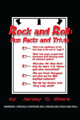 Rock and Roll Fun Facts and Trivia  2011 9781432777517 Front Cover