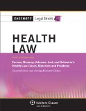Health Law Cases, Materials and Problems 7th (Student Manual, Study Guide, etc.) 9781454841517 Front Cover