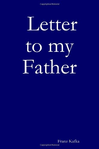 Letter to My Father   2008 9781847997517 Front Cover