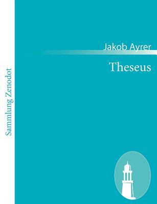 Theseus   2010 9783843050517 Front Cover