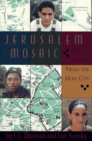 Jerusalem Mosaic : Voices from the Holy City N/A 9780027676518 Front Cover