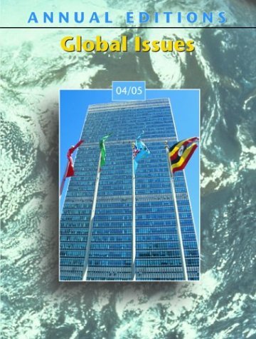 Annual Editions Global Issues 04/05 20th 2005 9780072861518 Front Cover