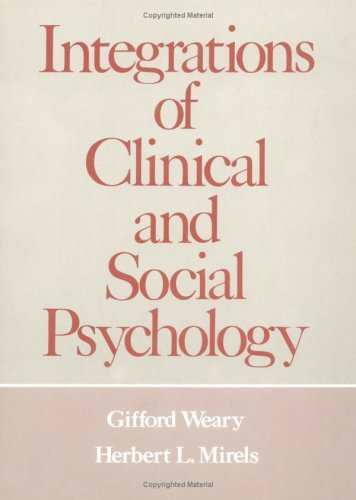 Integrations of Clinical and Social Psychology   1982 9780195030518 Front Cover
