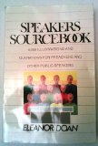 Speaker's Sourcebook : Four Thousand Illustrations and Quotations for Preachers and Other Public Speakers N/A 9780310237518 Front Cover