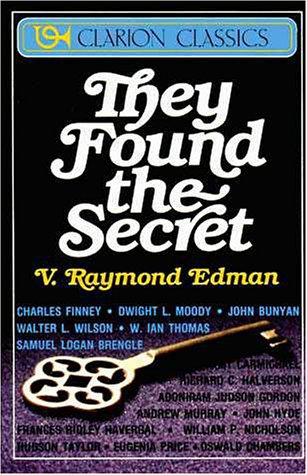 They Found the Secret Twenty Lives That Reveal a Touch of Eternity  1984 (Reprint) 9780310240518 Front Cover