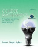 College Mathematics for Business, Economics, Life Sciences, and Social Sciences  13th 2015 9780321945518 Front Cover