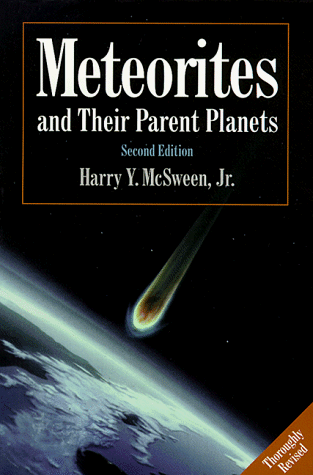 Meteorites and Their Parent Planets  2nd 1999 (Revised) 9780521587518 Front Cover