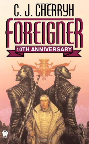 Foreigner: 10th Anniversary Edition  10th 9780756402518 Front Cover