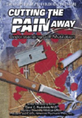 Cutting the Pain Away   2000 9780791049518 Front Cover