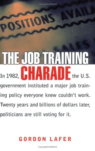 Job Training Charade   2004 9780801489518 Front Cover