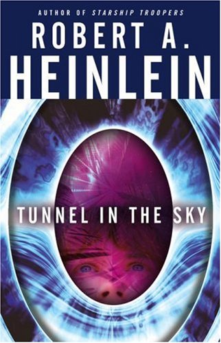 Tunnel in the Sky   2005 9781416505518 Front Cover