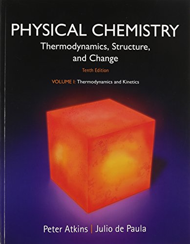 Physical Chemistry: Thermodynamics and Kinetics  2014 9781464124518 Front Cover