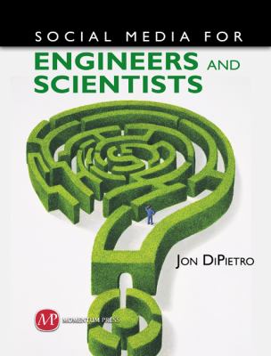 Social Media for Engineers and Scientists  N/A 9781606502518 Front Cover