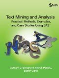 Text Mining and Analysis Practical Methods, Examples, and Case Studies Using SAS  2013 9781612905518 Front Cover