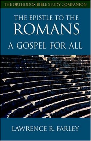Epistle to the Romans A Gospel for All  2002 9781888212518 Front Cover