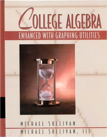 College Algebra with Graphing Calculators  1st 1996 9780023437519 Front Cover
