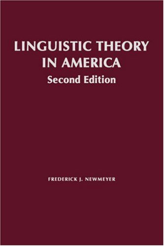 Linguistic Theory in America  2nd 9780125171519 Front Cover
