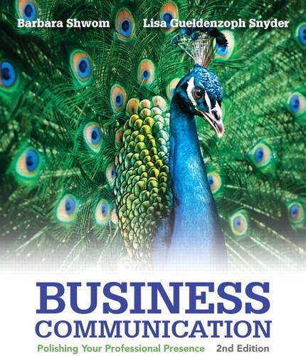 Business Communication Polishing Your Professional Presence 2nd 2014 9780133059519 Front Cover