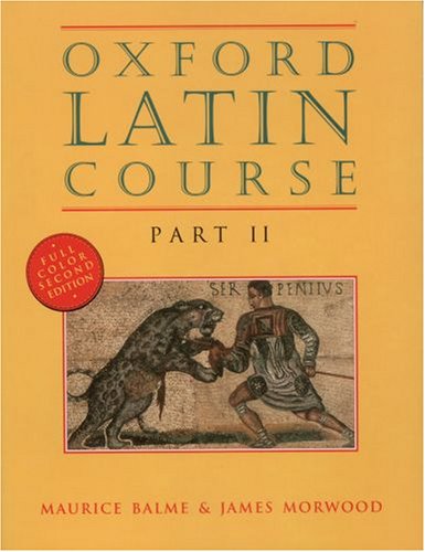 Oxford Latin Course  2nd 1996 9780195215519 Front Cover