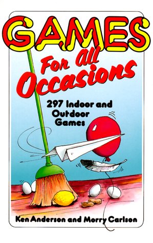 Games for All Occasions 297 Indoor and Outdoor Games  1988 (Revised) 9780310201519 Front Cover