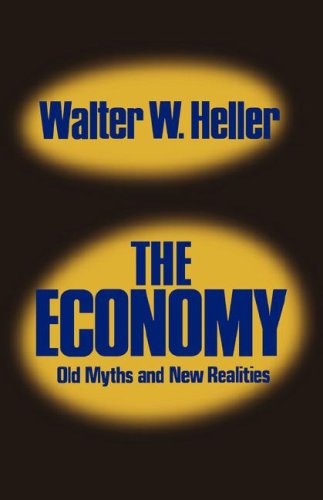 Economy Old Myths and New Realities N/A 9780393091519 Front Cover