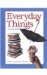 Watts Reference: Everyday Things   2001 9780531154519 Front Cover