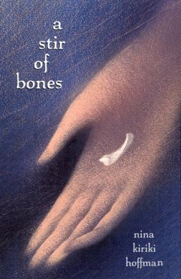 Stir of Bones   2003 9780670035519 Front Cover