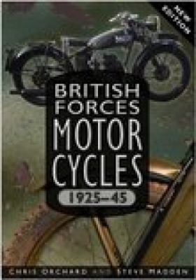 British Forces Motorcycles, 1925-45   2006 9780750944519 Front Cover