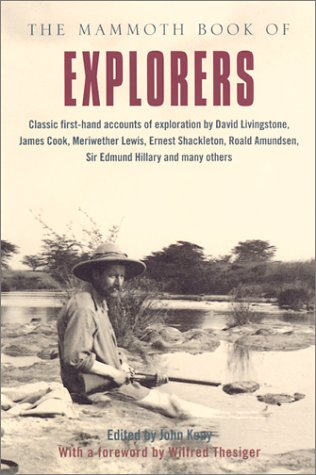 Mammoth Book of Explorers  N/A 9780786709519 Front Cover