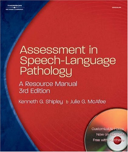 Assessment in Speech-Language Pathology A Resource Manual 3rd 2004 (Revised) 9781401827519 Front Cover