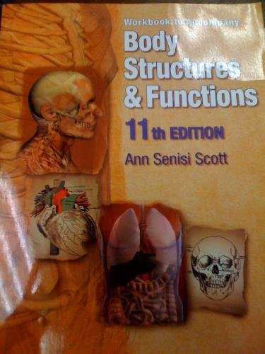 Body Structures and Functions:  2008 9781435446519 Front Cover