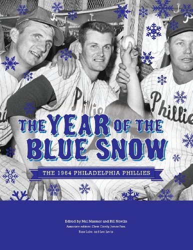 Year of Blue Snow The 1964 Philadelphia Phillies N/A 9781933599519 Front Cover