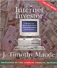 Internet Investor, 1999 Edition : A Practical and Time-Saving Guide to Finding Financial Information on the Internet N/A 9780006386520 Front Cover