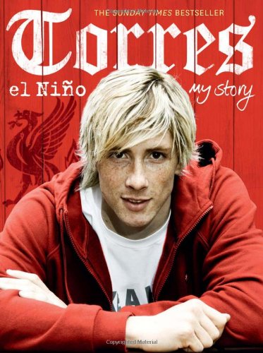 Torres: el niï¿½o: My Story   2010 9780007334520 Front Cover