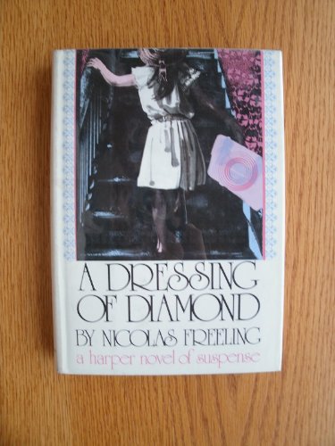Dressing of Diamonds   1974 9780060113520 Front Cover