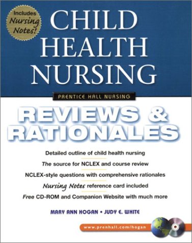 Child Health Nursing Reviews and Rationales  2003 9780130304520 Front Cover