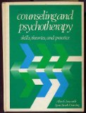 Counseling and Psychotherapy Skills, Theories and Practices  1980 9780131831520 Front Cover