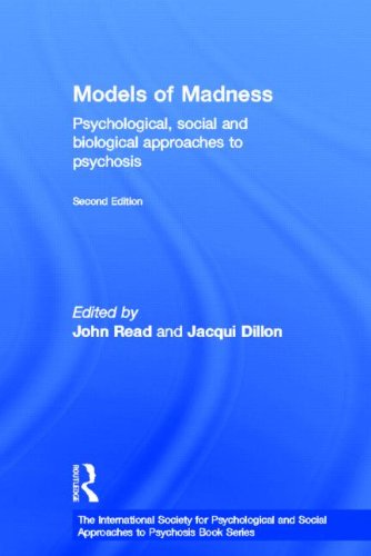 Models of Madness: Psychological, Social and Biological Approaches to Psychosis  2013 9780415579520 Front Cover