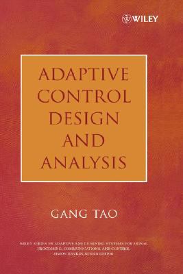 Adaptive Control Design and Analysis   2003 9780471274520 Front Cover
