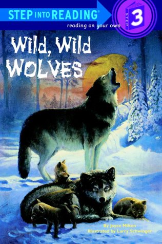 Wild, Wild Wolves   1992 9780679810520 Front Cover