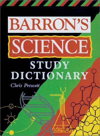 Barron's Science Study Dictionary   2001 9780764116520 Front Cover