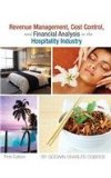 Revenue Management, Cost Control, and Financial Analysis in the Hospitality Industry   2014 9781626617520 Front Cover