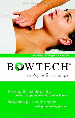 Bowtech - the Original Bowen Technique  N/A 9783833484520 Front Cover