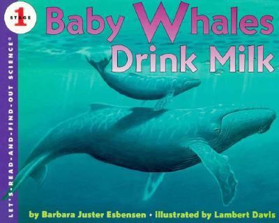 Baby Whales Drink Milk  N/A 9780060215521 Front Cover