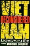 Vietnam Reconsidered : Lessons from a War N/A 9780061320521 Front Cover
