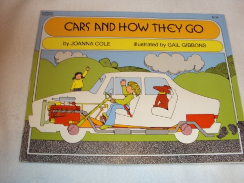 Cars and How They Go  Reprint  9780064460521 Front Cover