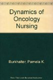 Dynamics of Oncology Nursing N/A 9780070090521 Front Cover