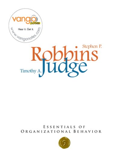 Outlines and Highlights for Essentials of Organizational Behavior by Robbins  9th 2008 (Revised) 9780132431521 Front Cover