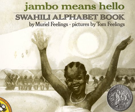 Jambo Means Hello Swahili Alphabet Book N/A 9780140546521 Front Cover